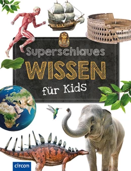 Abbildung von Schooltink / Küntzel | Superschlaues Wissen für Kids | 1. Auflage | 2021 | beck-shop.de