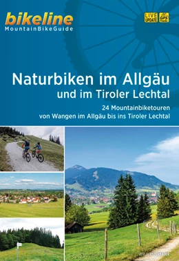 Abbildung von Naturbiken Allgäu/Tirol | 1. Auflage | 2021 | beck-shop.de