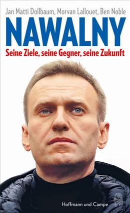 Abbildung von Dollbaum / Lallouet | Nawalny | 1. Auflage | 2021 | beck-shop.de