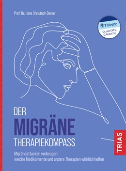 Abbildung von Diener | Der Migräne-Therapiekompass | 1. Auflage | 2021 | beck-shop.de