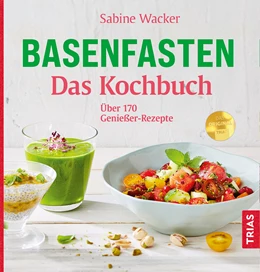 Abbildung von Wacker | Basenfasten - Das Kochbuch | 5. Auflage | 2021 | beck-shop.de