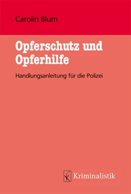 Abbildung von Blum | Opferschutz und Opferhilfe | 1. Auflage | 2021 | beck-shop.de