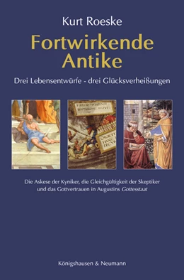 Abbildung von Roeske | Fortwirkende Antike | 1. Auflage | 2021 | beck-shop.de