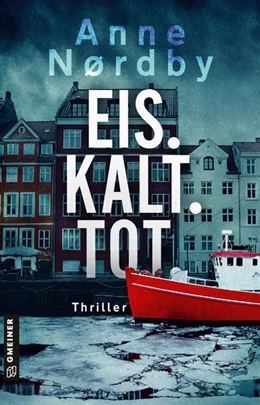 Abbildung von Nordby | Eis. Kalt. Tot. | 1. Auflage | 2021 | beck-shop.de