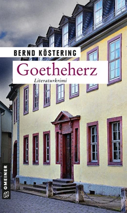 Abbildung von Köstering | Goetheherz | 1. Auflage | 2021 | beck-shop.de