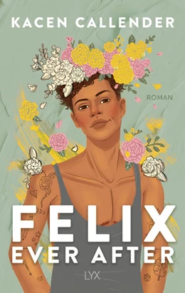 Abbildung von Callender | Felix Ever After | 1. Auflage | 2021 | beck-shop.de