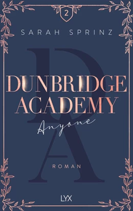 Abbildung von Sprinz | Dunbridge Academy - Anyone | 1. Auflage | 2022 | beck-shop.de