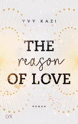 Abbildung von Kazi | The Reason of Love | 1. Auflage | 2022 | beck-shop.de