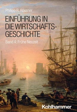 Abbildung von Rössner | Einführung in die Wirtschaftsgeschichte | 1. Auflage | 2024 | beck-shop.de
