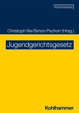 Abbildung von Nix / Pschorr | Jugendgerichtsgesetz | 1. Auflage | 2023 | beck-shop.de