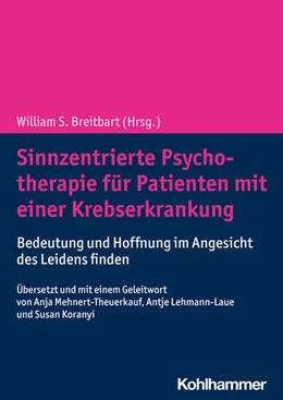 Abbildung von Breitbart | Sinnzentrierte Psychotherapie für Patienten mit einer Krebserkrankung | 1. Auflage | 2022 | beck-shop.de