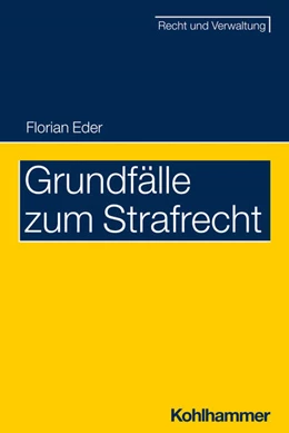 Abbildung von Eder | Grundfälle zum Strafrecht | 1. Auflage | 2026 | beck-shop.de