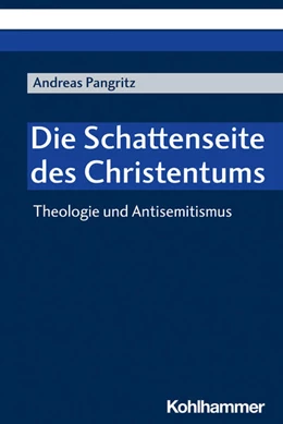 Abbildung von Pangritz | Theologie und Antisemitismus | 1. Auflage | 2022 | beck-shop.de