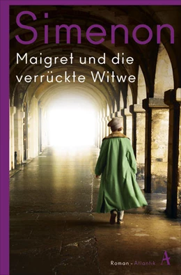 Abbildung von Simenon | Maigret und die verrückte Witwe | 1. Auflage | 2021 | beck-shop.de
