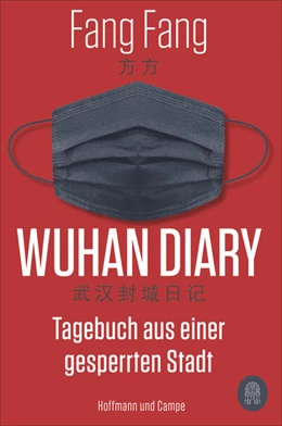 Abbildung von Fang | Wuhan Diary | 1. Auflage | 2021 | beck-shop.de