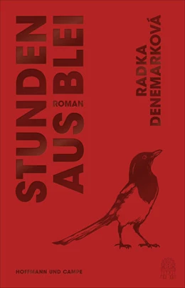 Abbildung von Denemarková | Stunden aus Blei | 1. Auflage | 2022 | beck-shop.de