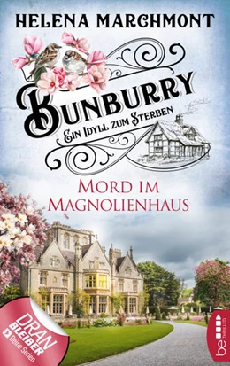 Abbildung von Marchmont | Bunburry - Mord im Magnolienhaus | 1. Auflage | 2021 | beck-shop.de