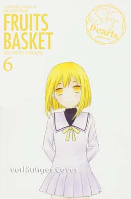 Abbildung von Takaya | Fruits Basket Pearls 6 | 1. Auflage | 2022 | beck-shop.de