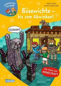Abbildung von Wolz | Lesenlernen mit Spaß - Minecraft 5: Bösewichte - bis zum Abwinken! | 1. Auflage | 2021 | beck-shop.de