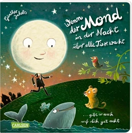 Abbildung von Jakobs | Wenn der Mond in der Nacht über alle Tiere wacht ... gibt er auch auf dich gut acht | 1. Auflage | 2021 | beck-shop.de