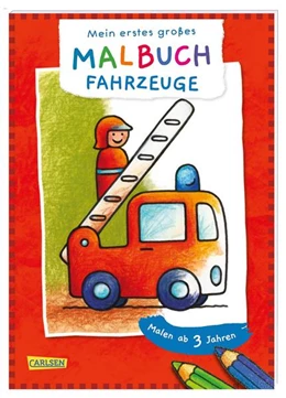 Abbildung von Muszynski | Mein erstes großes Malbuch: Fahrzeuge: Malen ab 3 Jahren | 1. Auflage | 2021 | beck-shop.de