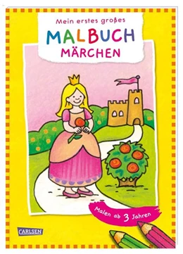 Abbildung von Muszynski | Mein erstes großes Malbuch: Märchen: Malen ab 3 Jahren | 1. Auflage | 2021 | beck-shop.de