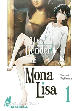 Abbildung von Yoshimura | The Gender of Mona Lisa 1 | 1. Auflage | 2021 | beck-shop.de