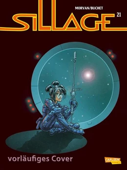 Abbildung von Morvan / Buchet | Sillage 21: Unter Schleusern | 1. Auflage | 2022 | beck-shop.de