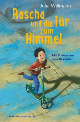 Abbildung von Willmann | Rascha und die Tür zum Himmel | 1. Auflage | 2021 | beck-shop.de