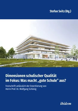 Abbildung von Seitz | Dimensionen schulischer Qualität im Fokus: Was macht 