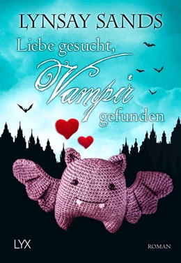 Abbildung von Sands | Liebe gesucht, Vampir gefunden | 1. Auflage | 2022 | beck-shop.de