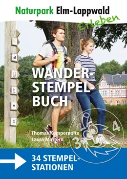 Abbildung von Kempernolte | Naturpark Elm-Lappwald - Wanderstempelbuch plus Karte | 1. Auflage | 2021 | beck-shop.de