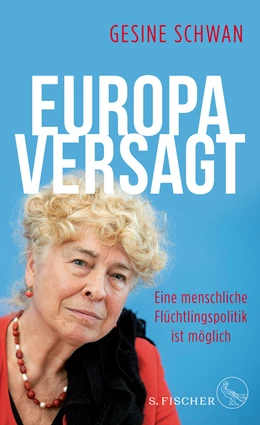 Abbildung von Schwan | Europa versagt | 1. Auflage | 2021 | beck-shop.de