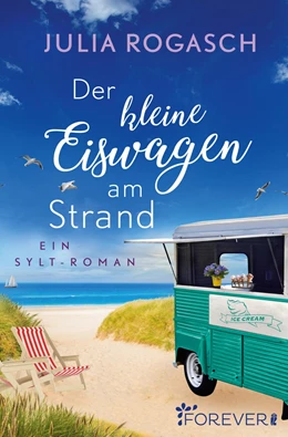 Abbildung von Rogasch | Der kleine Eiswagen am Strand | 1. Auflage | 2021 | beck-shop.de