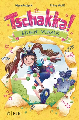 Abbildung von Andeck | Tschakka! – Huhn voraus: Kinderbuch ab 8 Jahren über beste Freunde, Heldenhühner und wie man die Welt rettet | 1. Auflage | 2021 | 1 | beck-shop.de