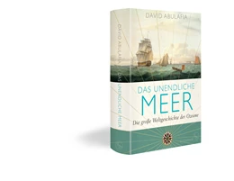 Abbildung von Abulafia | Das unendliche Meer - Die große Weltgeschichte der Ozeane | 1. Auflage | 2021 | beck-shop.de