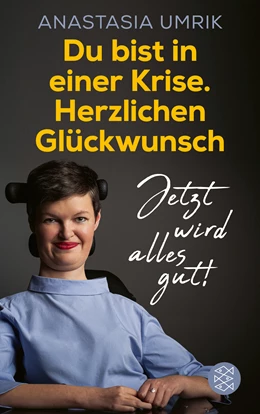 Abbildung von Umrik | Du bist in einer Krise. Herzlichen Glückwunsch. Jetzt wird alles gut! | 1. Auflage | 2021 | beck-shop.de