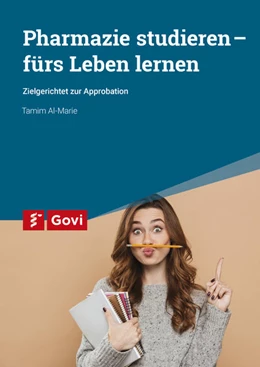 Abbildung von Al-Marie | Pharmazie studieren - fürs Leben lernen | 1. Auflage | 2021 | beck-shop.de