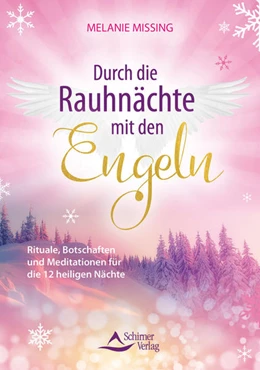 Abbildung von Missing | Durch die Rauhnächte mit den Engeln | 1. Auflage | 2021 | beck-shop.de