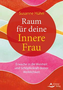Abbildung von Hühn | Raum für deine Innere Frau | 1. Auflage | 2021 | beck-shop.de
