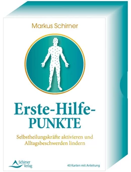 Abbildung von Schirner | Erste-Hilfe-Punkte- Selbstheilungskräfte aktivieren und Alltagsbeschwerden lindern | 2. Auflage | 2021 | beck-shop.de