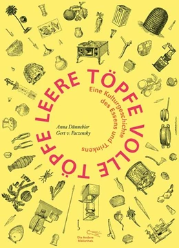 Abbildung von Dünnebier / Paczensky | Leere Töpfe, volle Töpfe | 1. Auflage | 2021 | beck-shop.de