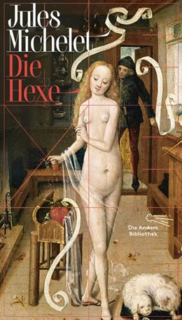 Abbildung von Michelet | Die Hexe | 1. Auflage | 2025 | beck-shop.de