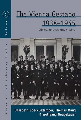 Abbildung von Boeckl-Klamper / Mang | The Vienna Gestapo 1938-1945 | 1. Auflage | 2021 | 33 | beck-shop.de
