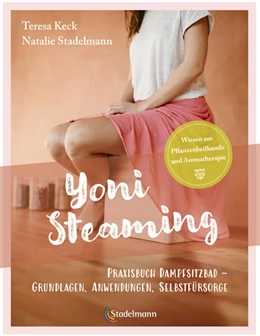 Abbildung von Keck / Stadelmann | Yoni Steaming | 1. Auflage | 2023 | beck-shop.de