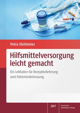 Abbildung von Dietlmeier | Hilfsmittelversorgung leicht gemacht | 1. Auflage | 2021 | beck-shop.de