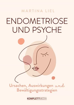 Abbildung von Liel | Endometriose und Psyche | 1. Auflage | 2022 | beck-shop.de