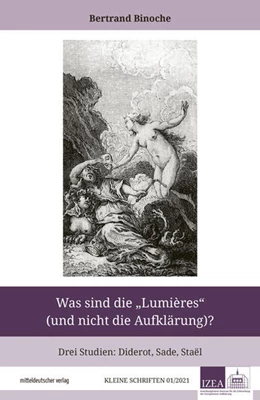 Abbildung von Binoche | Was sind die »Lumières« (und nicht die Aufklärung)? | 1. Auflage | 2021 | beck-shop.de