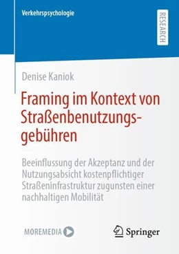 Abbildung von Kaniok | Framing im Kontext von Straßenbenutzungsgebühren | 1. Auflage | 2021 | beck-shop.de