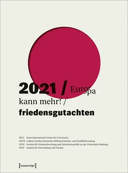 Abbildung von Bonn International Centre / PRIF - Leibniz-Institut für Friedens | Friedensgutachten 2021 | 1. Auflage | 2021 | beck-shop.de